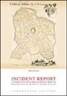Mauro Dorella, Dorella Mauro - Incident report. La complicata vita di un medico udinese nel primo '800: Francesco Maria Marcolini