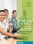 Axe Hering, Axel Hering, Magdalena Matussek - Menschen im Beruf: Schreibtraining B1/B2