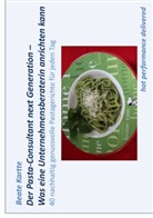 Beate Kartte - Der Pasta-Consultant next Generation - Was eine Unternehmensberaterin anrichten kann