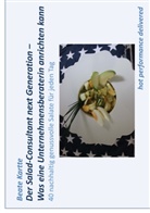 Beate Kartte - Der Salad-Consultant next Generation - Was eine Unternehmensberaterin anrichten kann