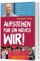 Burkhard Hose - Aufstehen für ein neues Wir