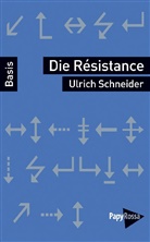Christia Begass, Christian Begass, Ulrich Schneider, Ulrich (Dr.) Schneider, Alican Sevim - Die Résistance