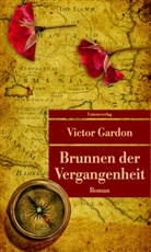 Victor Gardon - Brunnen der Vergangenheit
