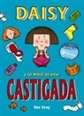 Kes Gray, Nick Sharratt - SPA-DAISY Y LO MALO DE ESTAR C