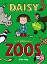 Kes Gray, Nick Sharratt - Daisy y lo malo de los zoos
