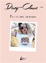 Dirty closet - Dirty closet : fuera del armario
