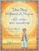 Idries Shah, Mona Caron - The Boy Without a Name / El niño sin nombre