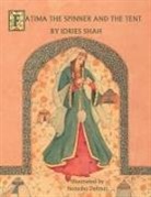 Idries Shah, Natasha Delmar - Fatima the Spinner and the Tent