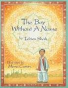 Idries Shah, Mona Caron - The Boy Without a Name