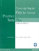 Rosemary Aravanis - Practice Tests Plus KET for Schools without Key and Multi-Rom/Audio CD Pack