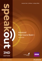 Antoni Clare, Antonia Clare, Lindsay White, J Wilson, J J Wilson, J. Wilson... - Speakout Advanced 2nd edition: Speakout Advanced Flexi Coursebook 1 Pack
