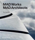 Yansong Ma, Mad Architects, Ma Yansong - MAD Works: MAD Architects