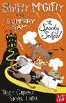 Tracey Corderoy, Corderoy Tracey, Steven Lenton, Lenton Steven - Shifty Mcgifty and Slippery Sam: The Spooky School