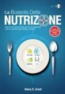 Henry S. Grant - LA BUSSOLA DELLA NUTRIZIONE