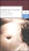 A. Beniscelli - Libertini italiani. Letteratura e idee tra XVII e XVIII secolo