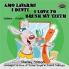 Shelley Admont, S. A. Publishing - Amo lavarmi i denti I Love to Brush My Teeth