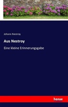 Johann Nestroy - Aus Nestroy
