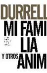 Gerald Durrell - Mi familia y otros animales