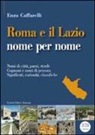 Enzo Caffarelli - Roma e il lazio nome per nome