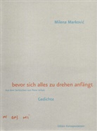 Milena Markovic, Kristin Daniels, Kristina Daniels, Peter Urban, Ziegler, Reto Ziegler - bevor sich alles zu drehen anfängt