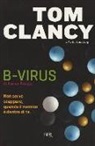 Tom Clancy, Martin Greenberg, Jerome Preisler - B-virus. Giochi di potere