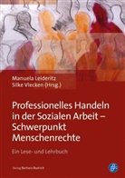 Manuel Leideritz, Manuela Leideritz, Vlecken, Silke Vlecken, Vlecken (Dr. phil.) - Professionelles Handeln in der Sozialen Arbeit - Schwerpunkt Menschenrechte