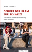 Jasmin El Sonbati, Jasmin El-Sonbati, Jasmina El-Sonbati - Gehört der Islam zur Schweiz?