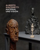 Philippe Büttner, Casimiro Di Crescenzo, Alberto Giacometti, Greni, Kunsthaus Zürich - Alberto Giacometti - Material und Vision