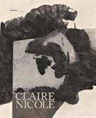 Nicole Claire, NICOLE CLAIRE - CLAIRE NICOLE EN ETAT DE POESIE