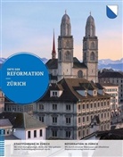 Käthi Koenig-Siegrist, Peter Opitz - Orte der Reformation: Zürich