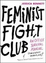 Jessica Bennett - Feminist Fight Club