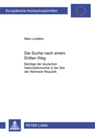 Marc Lüdders - Die Suche nach einem "Dritten Weg"