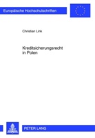 Christian Link - Kreditsicherungsrecht in Polen