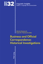 Marina Dossena, Susan M. Fitzmaurice - Business and Official Correspondence: Historical Investigations