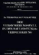 Thorsten Hinnekeuser - Der Versicherungsfall in der Bauleistungsversicherung