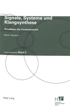 Martin Neukom - Signale, Systeme und Klangsynthese