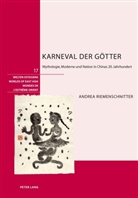 Andrea Riemenschnitter - Karneval der Götter