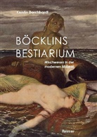 Kerstin Borchhardt - Böcklins Bestiarium