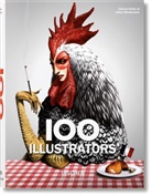 Stephen Heller, Julius Wiedemann, Steve Heller, Steven Heller, Wiedemann, Wiedemann... - 100 illustrators