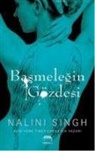 Nalini Singh - Basmelegin Gözdesi