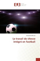 Romuald Malfermo - Le travail de vitesse intégré en football
