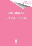 Beverly Jenkins, Jenkins Beverly - Breathless