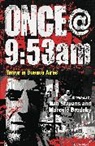 Ilan Stavans, Ilan (Amherst College) Stavans, Marcelo Brodsky, Brodsky Marcelo - Once@9:53am