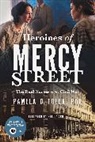PhD Pamela D. Toler, Pamela D Toler, Pamela D. Toler, Pamela D. Toler Phd - Heroines of Mercy Street