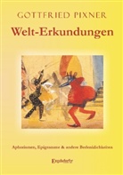 Gottfried Pixner - Welt-Erkundungen