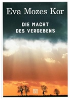 Guido Eckert, Eva Mozes Kor, Guid Eckert, Guido Eckert - Die Macht des Vergebens