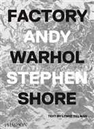 Stephen Shore, Stephen; Tillman Shore - Stephen Shore: Factory Andy Warhol
