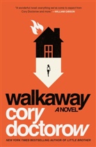 Cory Doctorow - Walkaway