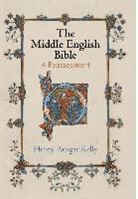 Henry Ansgar Kelly, Professor Henry Ansgar Kelly, Ruth Mazo Karras - Middle English Bible