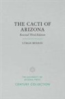 Lyman Benson - The Cacti of Arizona